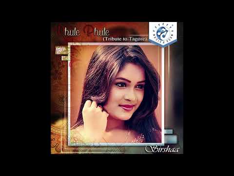 Phule Phule - Sirsha (Tribute ot Tagore)