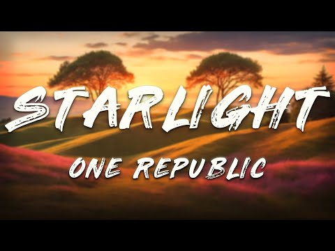The Supermen Lovers, One Republic - Starlight (Lyrics)