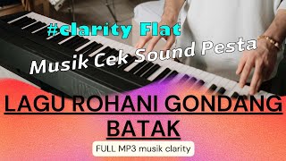 Download lagu MUSIK LAGU ROHANI BATAK Uning Uningan || CLARITY Flat SOUND SISTEM mp3 Download lagu MUSIK LAGU ROHANI BATAK Uning Uningan || CLARITY Flat SOUND SISTEM mp3
