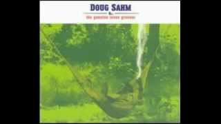 Doug Sahm and Band Blues Stay Away From Me