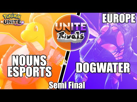 Nouns Esports vs Dogwater - Unite Rivals EU Qualifier Semi Final - Pokemon Unite Tournament