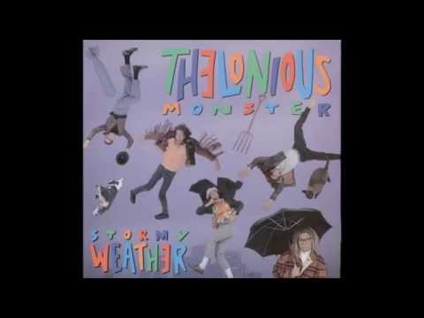 Thelonious Monster Stormy Weather/Next Saturday Afternoon (HD) FULL ALBUM