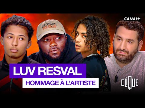 "Luv Resval a fait monter le niveau" le dernier hommage de son frère et ses proches - CANAL+