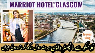 Marriott Hotel Glasgow | Glasgow to Manchester | Travel Vlog