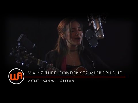 Warm Audio // Meghan Oberlin "Love Game" - WA-47 Tube Condenser Microphone