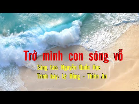 Trở mình con sóng vỗ Sheet - Lệ Hồng