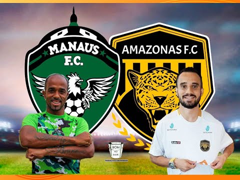 Jogo mais esperado entre Manaus x Amazonas