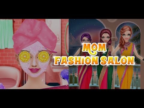 Mom Fashion Salon - Spa Makeover & Dressup Games Video