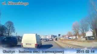 preview picture of video 'Olsztyn - tramwaje - relacja z budowy 2015 02 14'