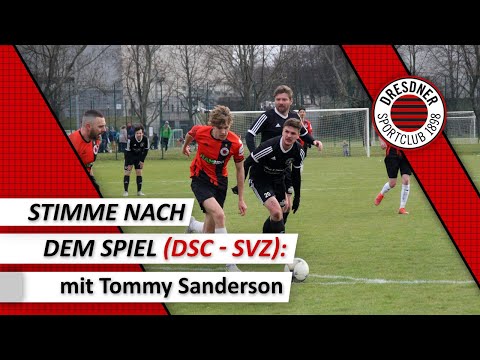 Dresdner SC - SV Zeißig (02.04.2022) - Stimme nach dem Spiel