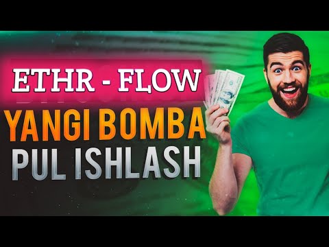 Ether flow Internetda sarmoyasiz pul ishlash