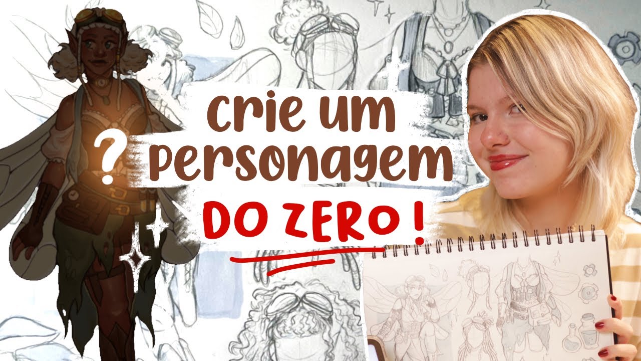 CRIANDO UM PERSONAGEM DO ZERO