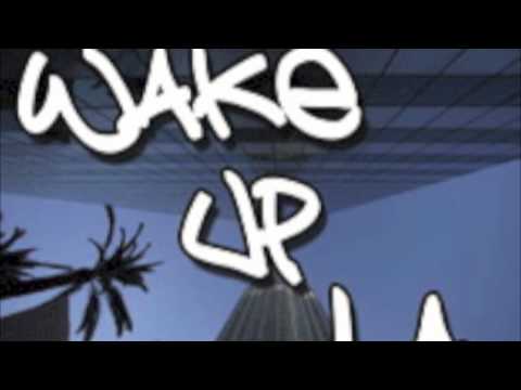 Far Too Loud - Wake Up LA