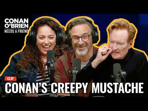 Sona Wants Conan & Gourley To Grow Mustaches | Conan O'Brien Needs A Friend