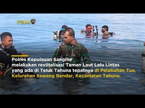 POLRES KEP. SANGIHE REVITALISASI TAMAN BAWAH LAUT