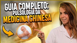 Guia completo: Pulsologia da medicina chinesa
