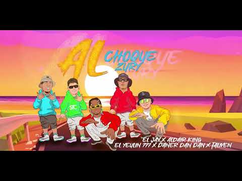 Al Choke Zury - Aldair King × El Jay × Yeulin 777 × Daner Dan Dan × Taliven | Audio Oficial