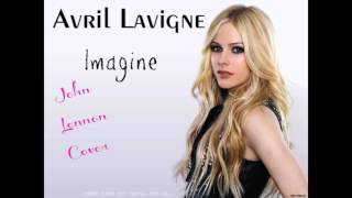 Avril Lavigne - Imagine (John Lennon Cover)