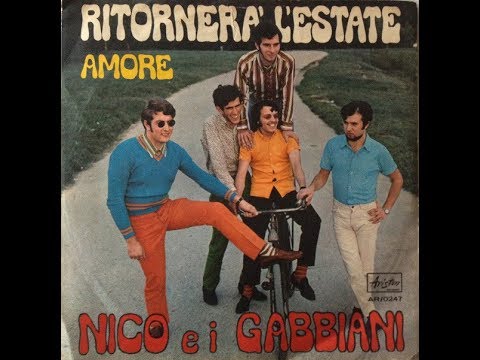 Ritornerà L'estate - Nico E I Gabbiani