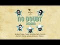 DUB INC - No Doubt Version / (Album "No Doubt ...