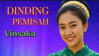 Download lagu DINDING PEMISAH - Versi Jawa Aransemen Mandarin | by Vinsaka  mp3