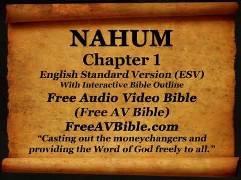 34 - NAHUM (10m) ESV - Dramatized Audio Read-Along Bible