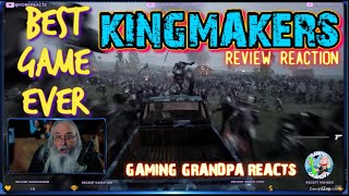 KINGMAKERS Reaction Review: Could This Be The Game? | Gaming Grandpa