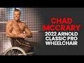 Chad McCrary - 2022 Arnold Classic Pro Wheelchair