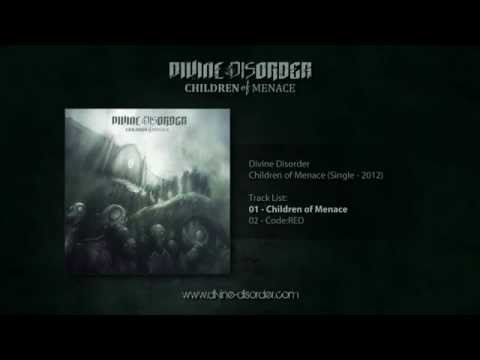 Divine Disorder - Children of Menace