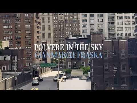 Polvere in the Sky - Gianmarco Fraska (Official Video)