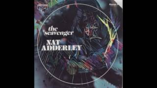 Nat Adderley ‎– The Scavenger (1968)