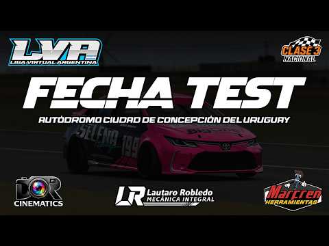 LigaVirtualArgentina - CLASE 3 NACIONAL - FECHA TEST: Aut. Concepción del Uruguay, Entre Rios.