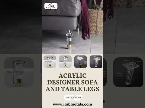 Acrylic Designer Sofa and Table Legs
