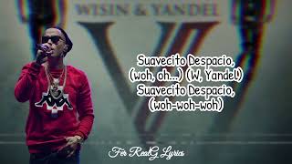 Wisin &amp; Yandel Ft. Alexis &amp; Fido - Suavecito Despacio [Letra]