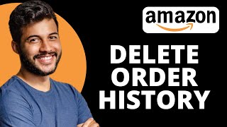 How to Delete Order History in Amazon App (Update)