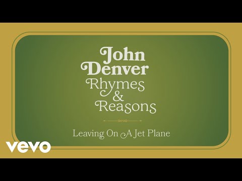 John Denver - Leaving On A Jet Plane (Audio)