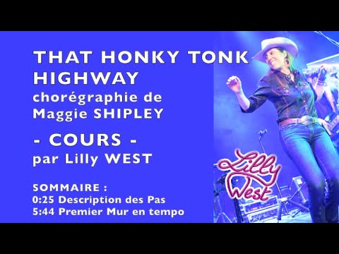 [CLASS] THAT HONKY TONK HIGHWAY by Maggie SHIPLEY, taught by Lilly WEST