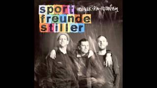 Sportfreunde Stiller - Clowns Und Helden