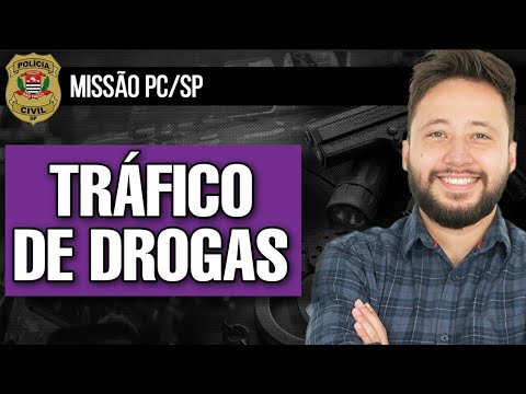 Tráfico de Drogas (art. 33 da Lei nº 11.343/06) || Missão PC-SP