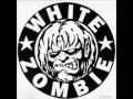 white zombie - i'm your boogieman