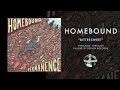 Homebound - Bittersweet 
