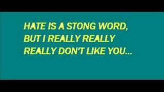 Hate (I really don't like you)-Plain White T's Lyrics