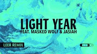 Light Year (feat. Masked Wolf & Jasiah) [LEER Remix] song artwork