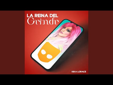 La Reina del Grindr