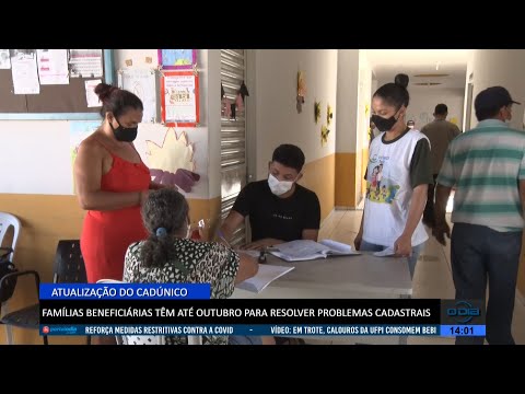 Famílias beneficiárias têm até Outubro para resolverem problemas com CadÚnico 22 07 2022