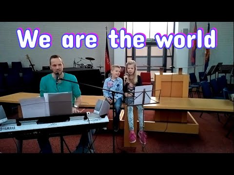 We are the world (cover Michael Jackson / Lionel Richie)  - Allard, Olyvia en Arnold van Laar