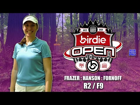 ARP | 2022 Birdie Open | R2/F9 FPO LEAD CARD | Frazer : Hanson : Fornoff | Iron Hill DGC