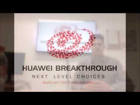 Huawei Breakthrough Video Pitch -- Félix Álvaro Arbolea