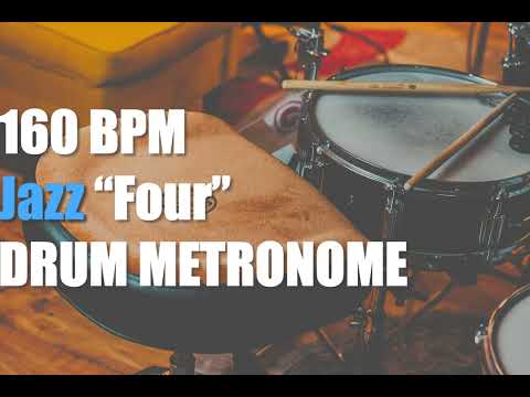 Jazz Four Drum Metronome Loop - 160 BPM