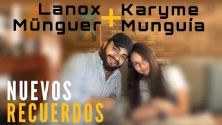 NUEVOS RECUERDOS - Cover Jesse y Joy a dúo por  LANOX MÜNGUER Y KARYME MUNGUÍA